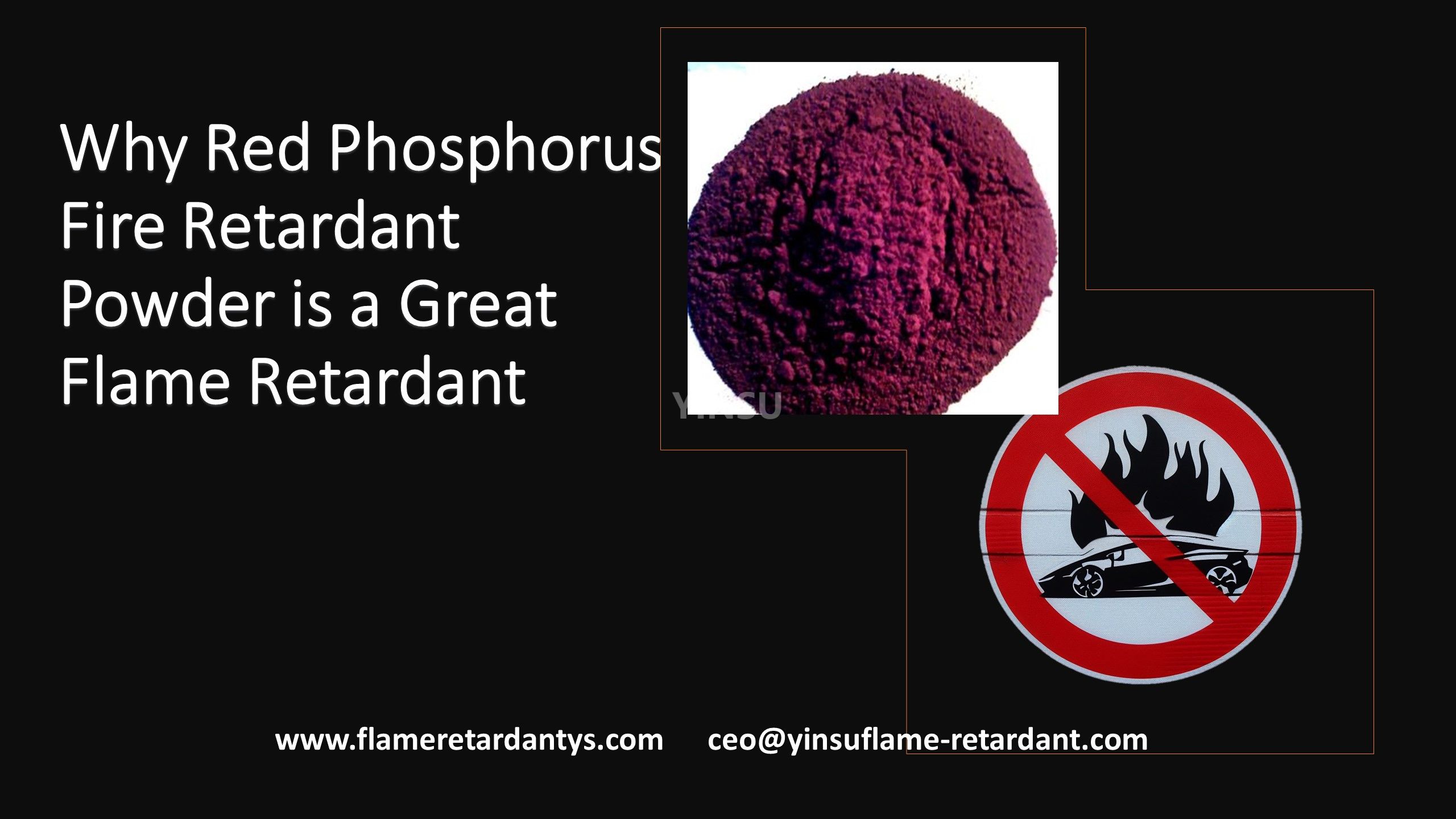Pourquoi la poudre ignifuge au phosphore rouge est un excellent ignifuge