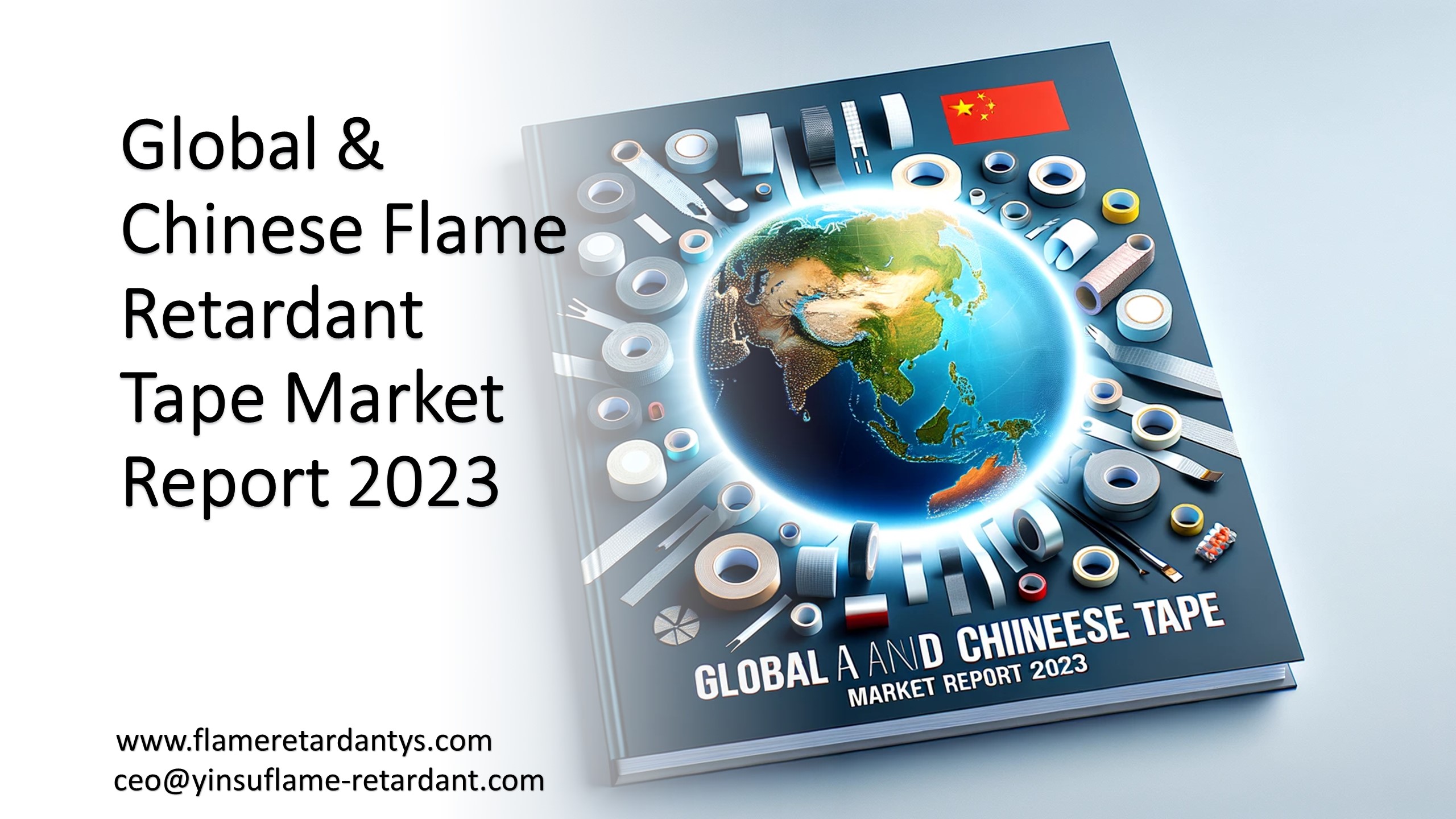 Rapport sur le marché mondial et chinois des rubans ignifuges 2023