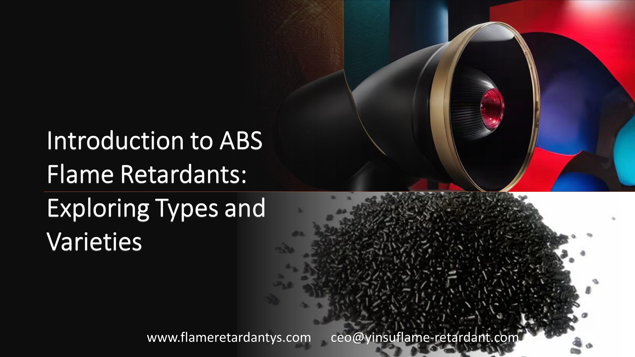 Introduction aux retardateurs de flamme ABS : exploration des types et des variétés
