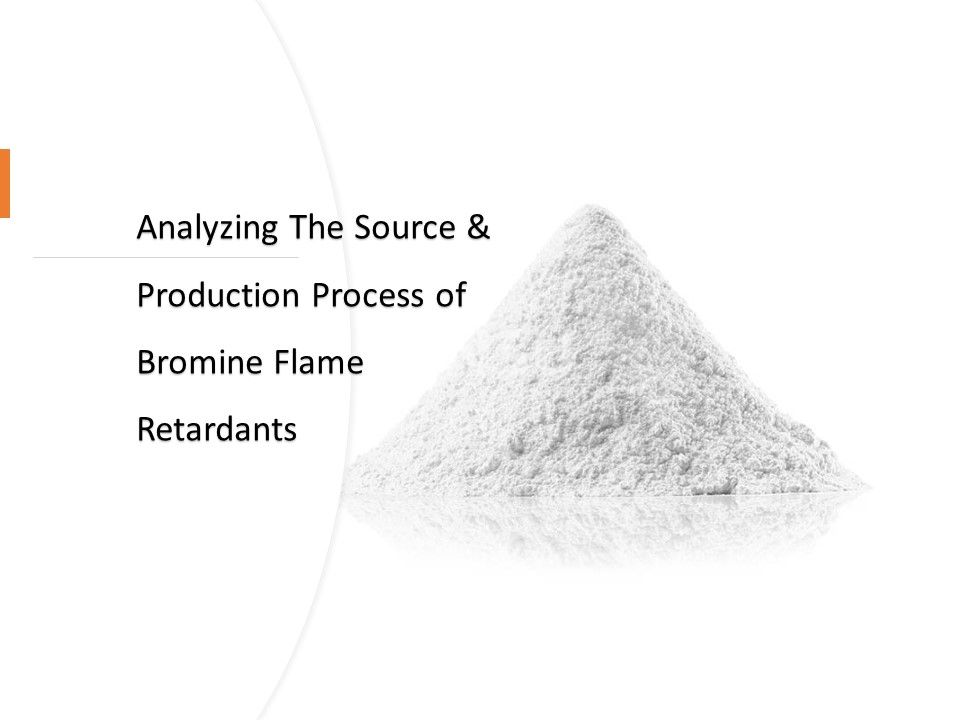 Analyse de la source et du processus de production des retardateurs de flamme au brome