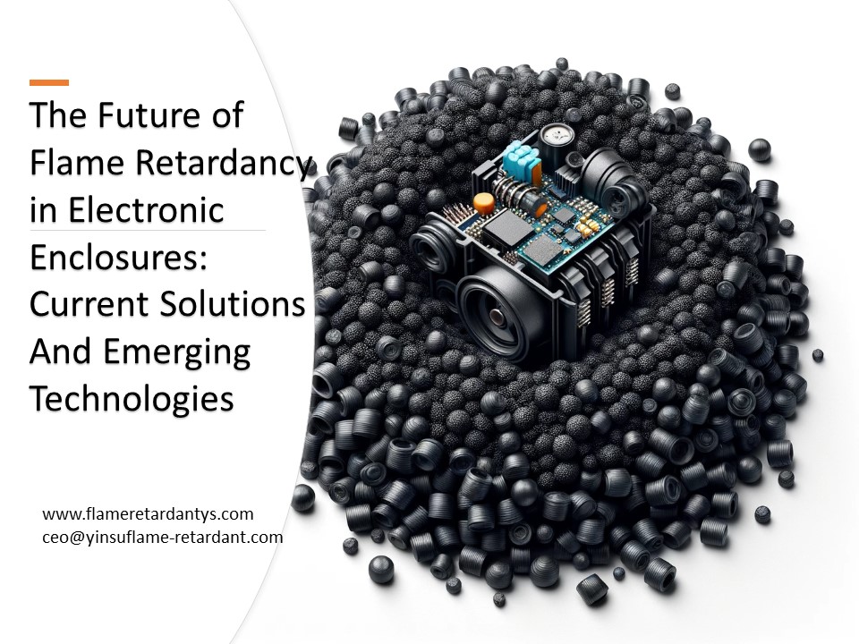 L'avenir de l'ignifugation dans les boîtiers électroniques : solutions actuelles et technologies émergentes