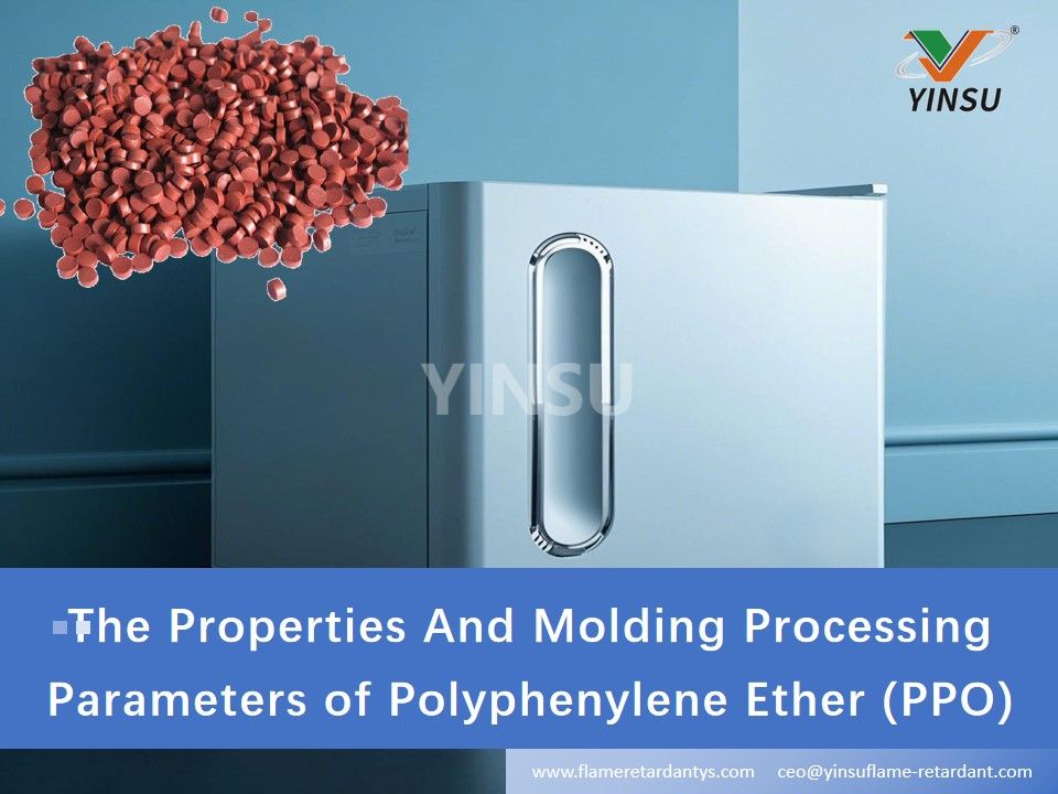 Les propriétés et les paramètres de traitement de moulage du polyphénylène éther (PPO)