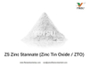 ZS Sannate de zinc (oxyde d'étain de zinc / ZTO)