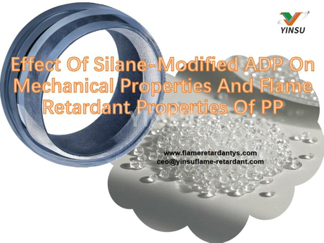Effect Of Silane-Modified ADP On Mechanical Properties And Flame Retardant Properties Of PP.jpg