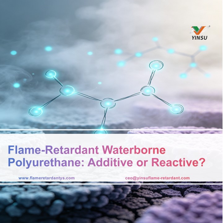 Polyuréthane à base d'eau ignifuge : additif ou réactif ? Comparaison pratique d'un ingénieur en formulation
